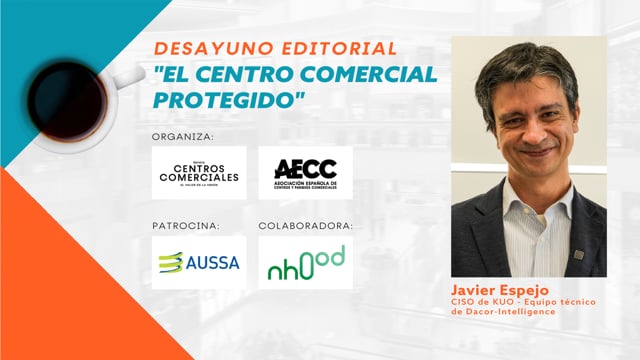 LA CIBERSEGURIDAD AVANZA HACIA UN MODELO MÁS PREVENTIVO EN LOS CENTROS COMERCIALES