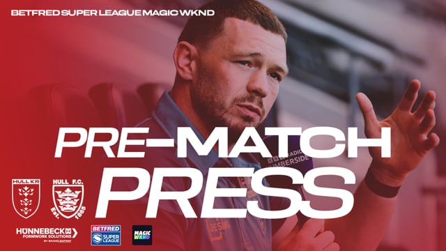 “Nothing Else Matters, Just Those 80 Minutes” Magic WKND Pre-Match Press - James Batchelor