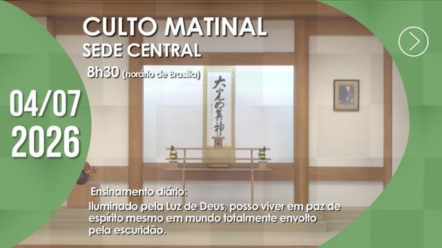 Capa do vídeo do “Culto Matinal | Sede Central - 04/07/2026”.