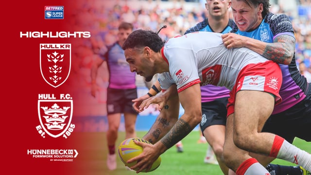 EIGHT in a row! - Hull KR 26-12 Hull FC - Super League Round 17 Highlights