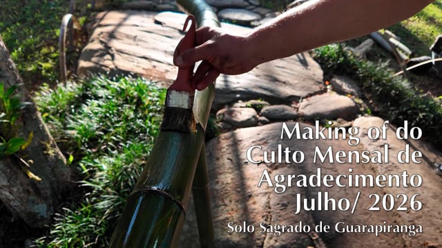 Capa do vídeo do “Making of do Culto Mensal de Agradecimento de Julho - 2026”.