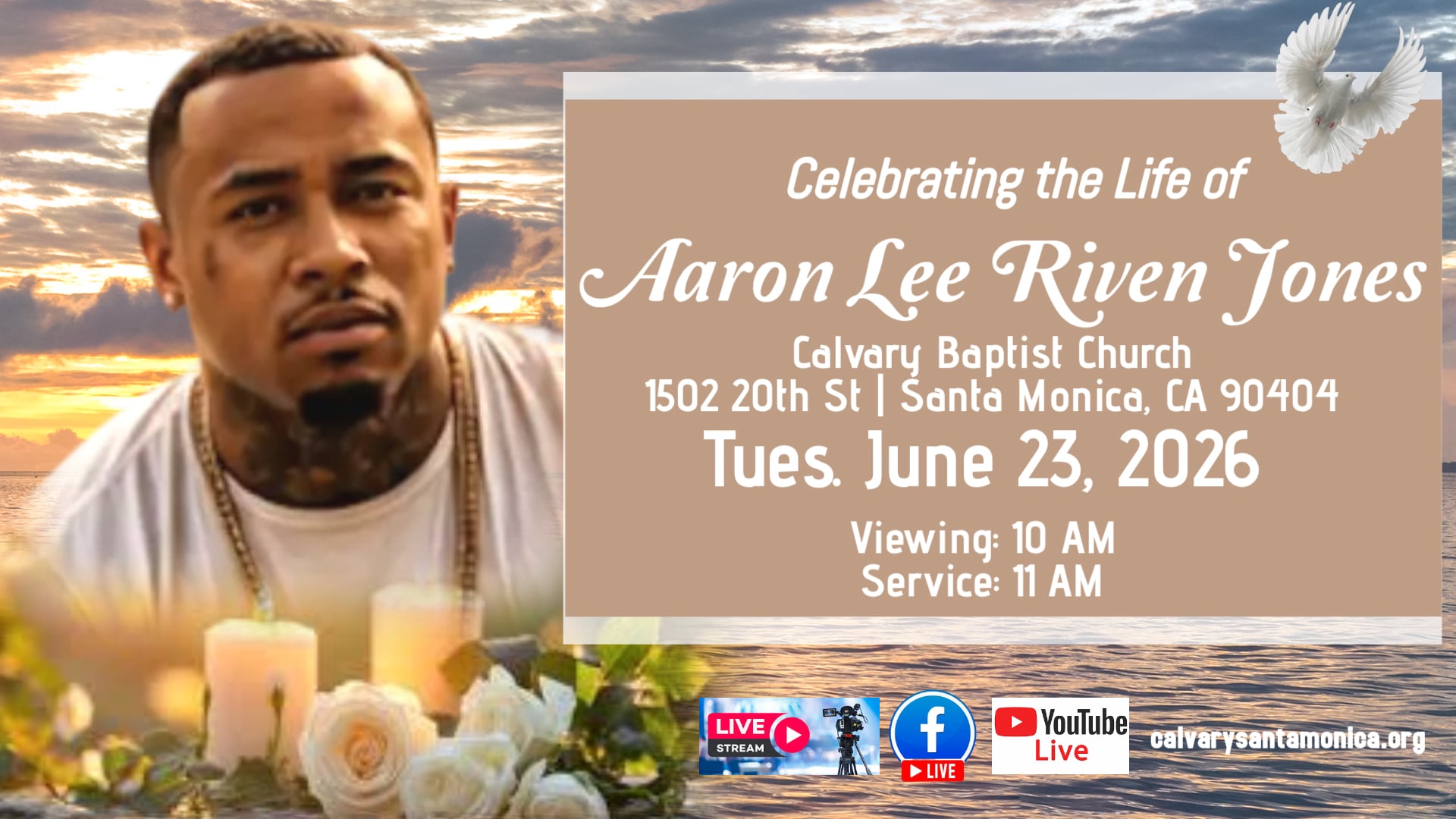 Funeral Service of Aaron Riven Jones June 23 2026 @ Calvary Baptist Church, Santa Monica