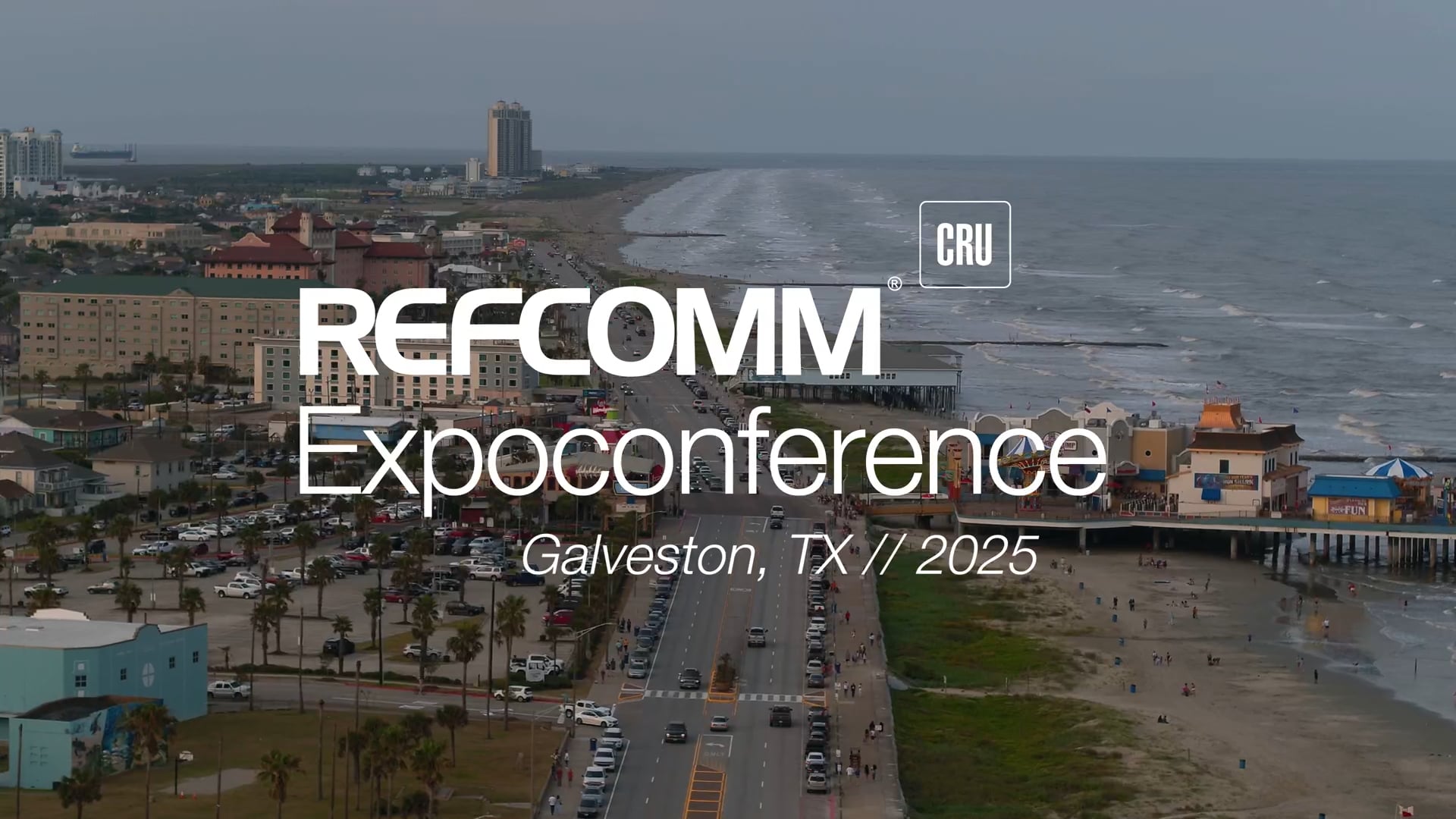 CRU Refcomm Expoconference Galveston 2026