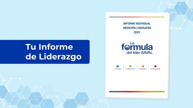 Explicativo lectura informe de Liderazgo Saval