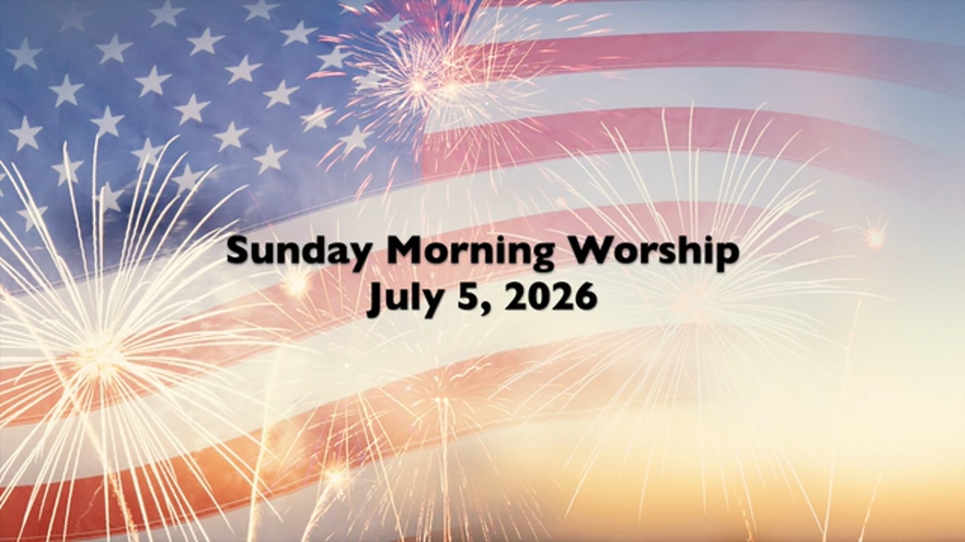 WCCA Sunday Morning Worship - July 5, 2026
