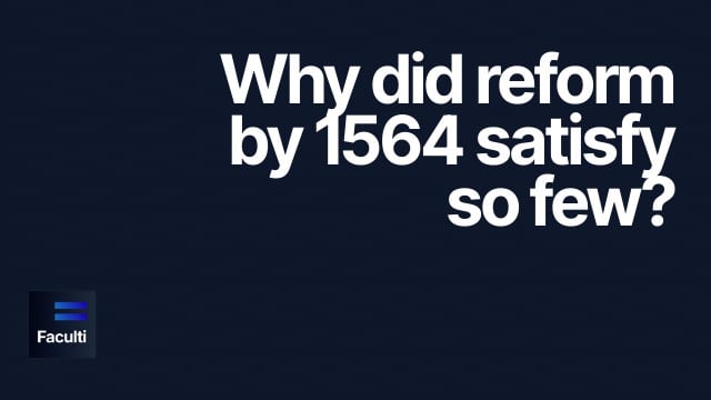 Impact of Reform by 1564