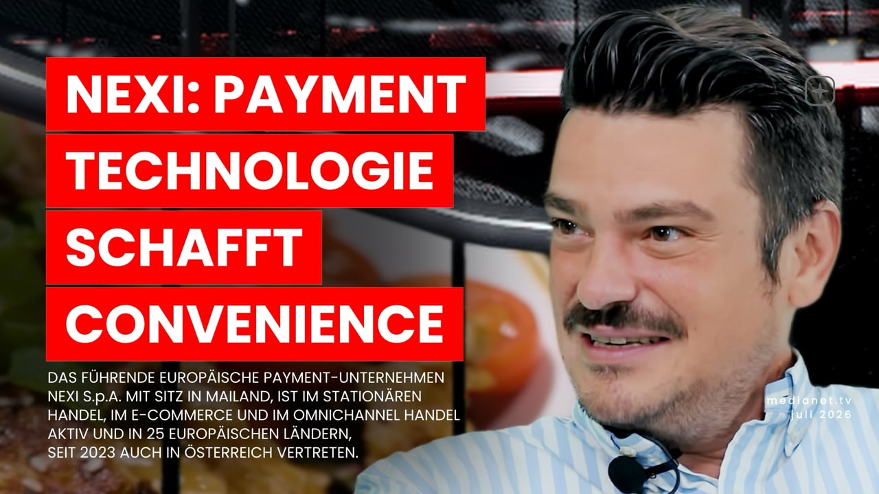 Nexi Austria GmbH – Payment-Techologie schafft Convenience