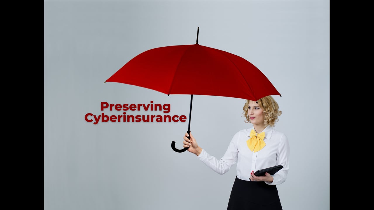 Maintaining Cyberinsurance Coverage - Episode 243