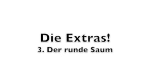 Runder Saum