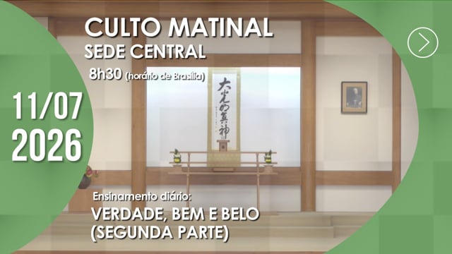 Capa do vídeo do “Culto Matinal | Sede Central - 11/07/2026”.