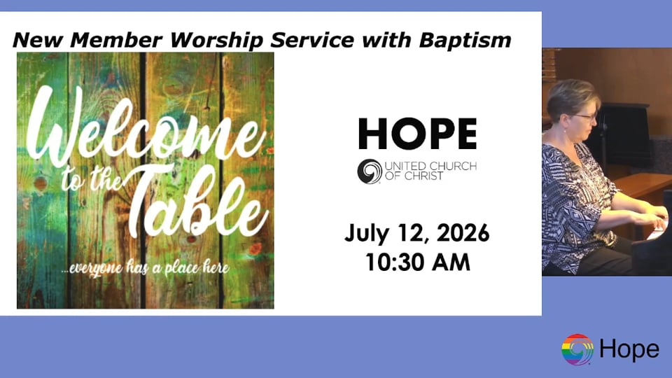 New Member Worship Service with Baptism