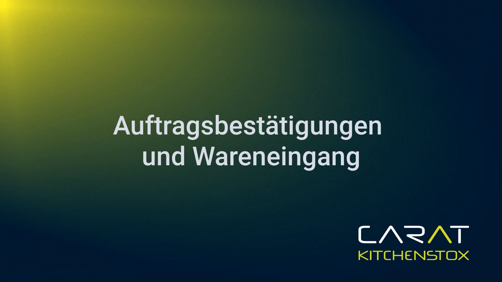 Kitchenstox - AB und Wareneingang