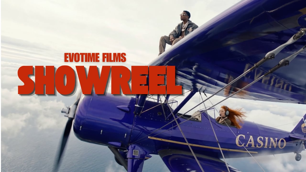 Showreel 2026 | Evotime Films