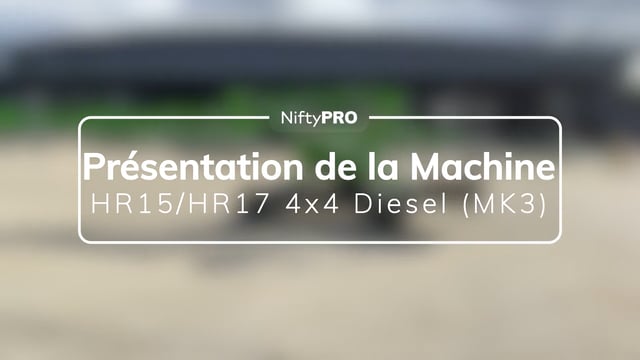 Présentation de la machine HR15/HR17 4x4 Diesel (MK3)
