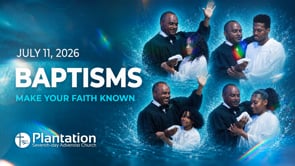 Baptism by Pastor N. Abraham Rose on July 11, 2026