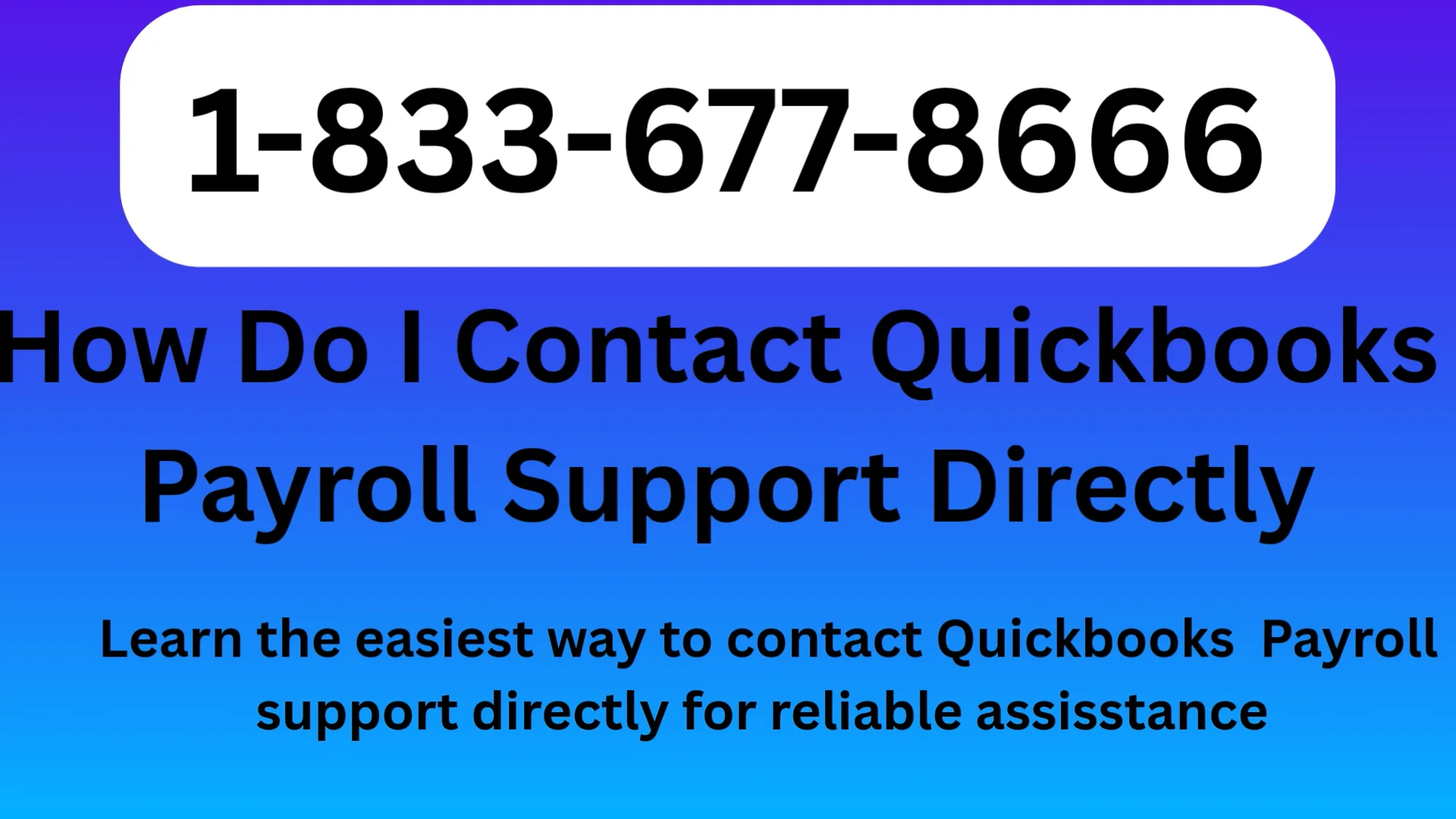 QuickBooks™ Payroll support Official Overview Step-by-Step Quickbooks™ Payroll Support Help & Support Quickbooks™