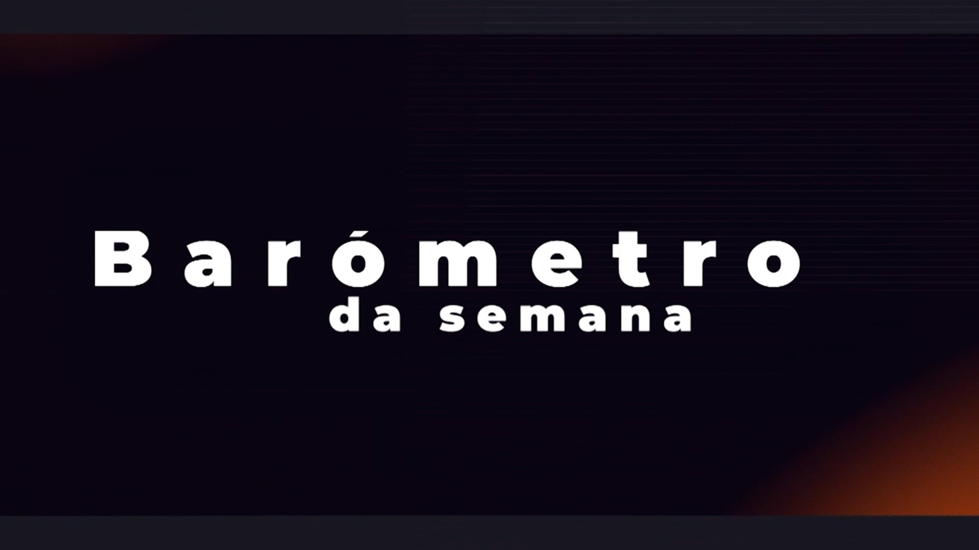 Barómetro da Semana-BAROMETRO_EP_S07E014