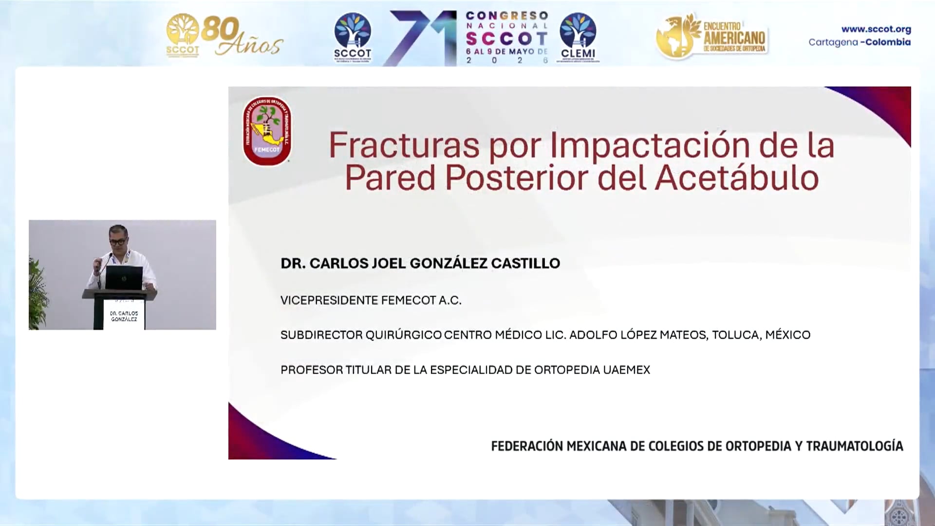 Fracturas Acetabulares Posteriores: Evaluación y Manejo