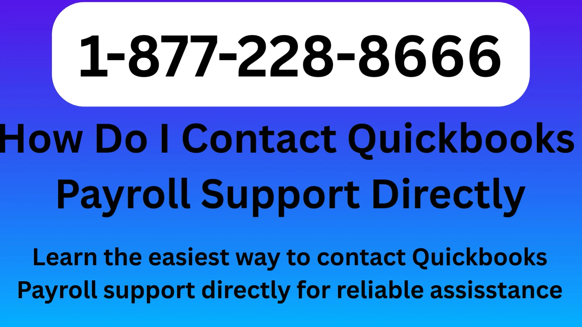 The MAIN QuickBooks™ Payroll support [{{Complete Support}}] Official Guide -- Step-by-Step Help & Service for QuickBooks™