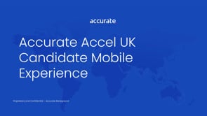 Accurate Accel UK Candidate Mobile Experience