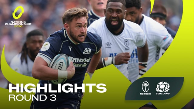 Nations Championship 2026 | Fiji v Scotland | Round 3