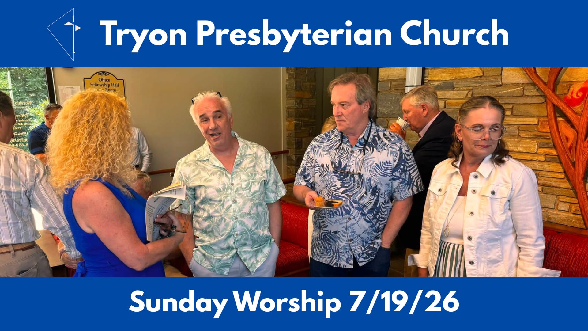 Tryon Presbyterian Church - Sunday Worship 7/12/26