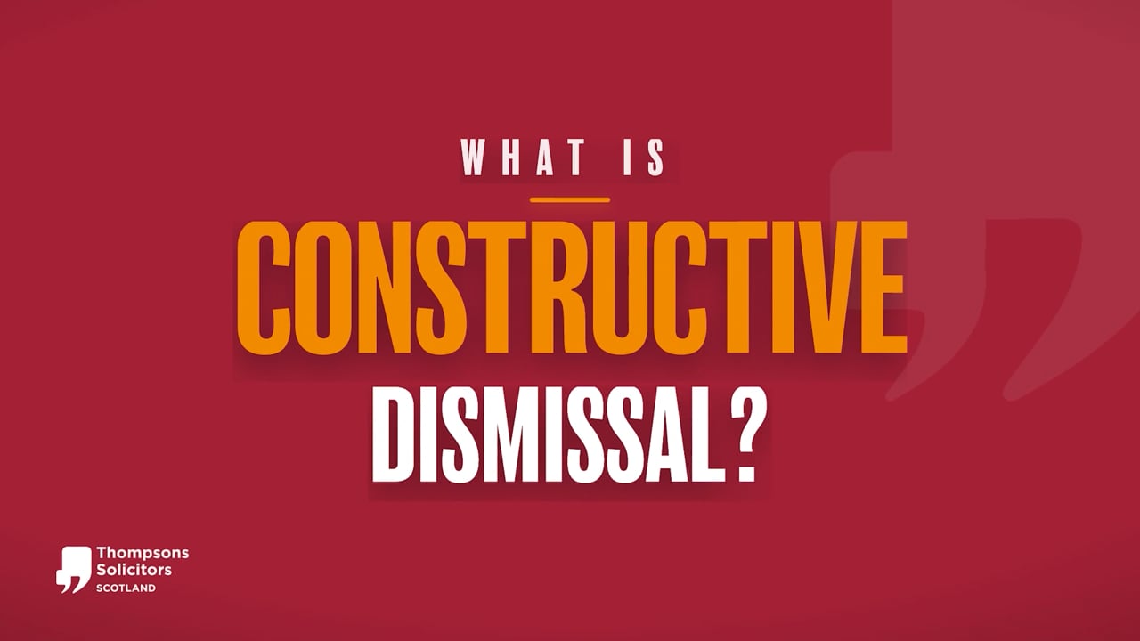 What Is Constructive Dismissal? | David Martyn, Employment Law Partner