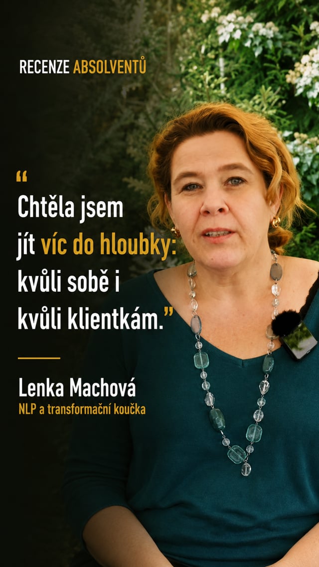 Lenka Machová mluví o svém koučovacím výcviku — videoreference