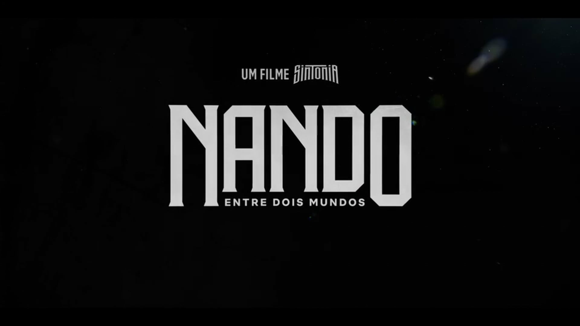Nando entre Dois Mundos - Um Filme Sintonia   Trailer oficial   Netflix Brasil