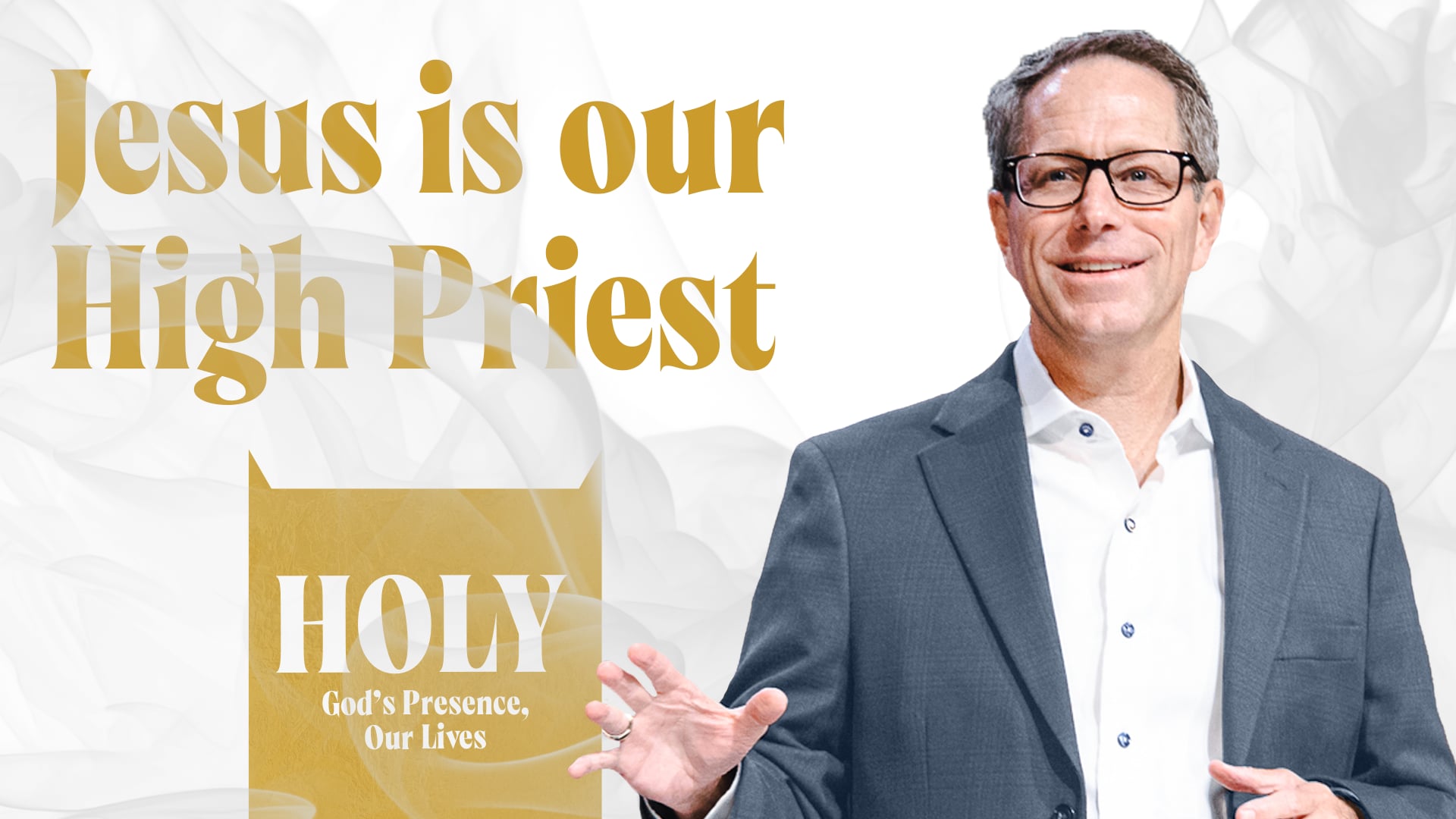 HFBC Message: Jesus is our High Priest