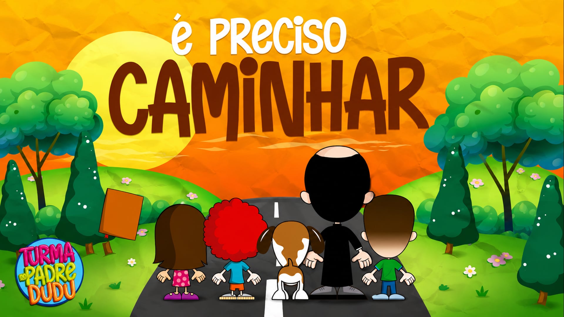 É preciso caminhar
