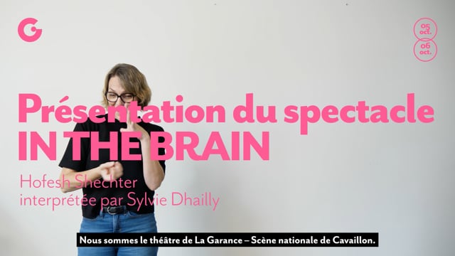 Teaser en Langue des Signes Françaises d' "IN THE BRAIN" de Shechter II - Hofesh Shechter