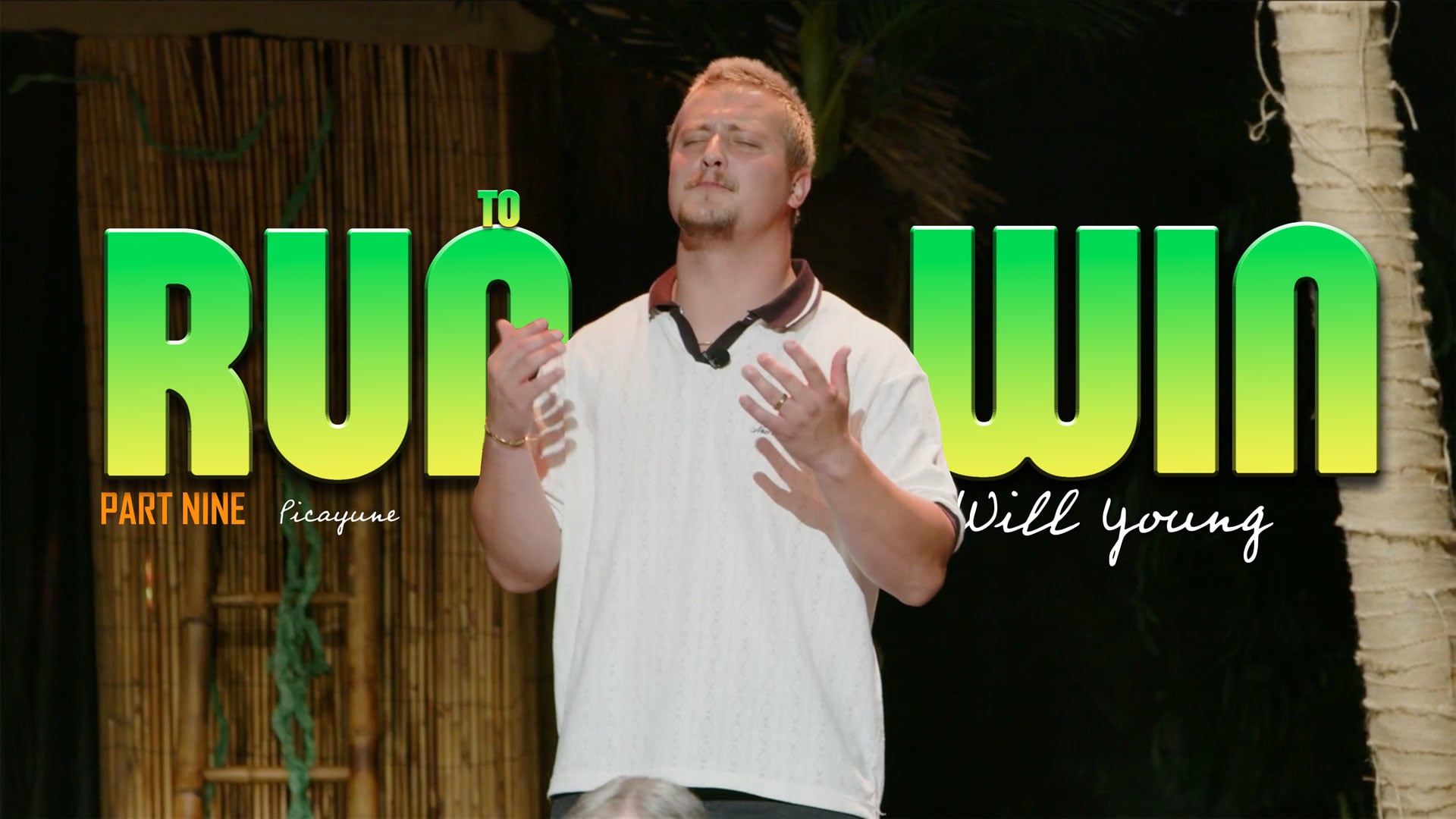 07192026 | RUN TO WIN | Part 9 | Will Young | Picayune | Full Service