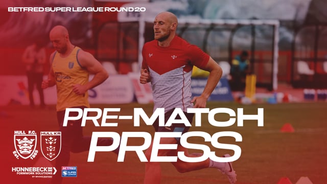 “It's About Getting Back To Being Us"  Hull FC Pre-Match Press - Dean Hadley