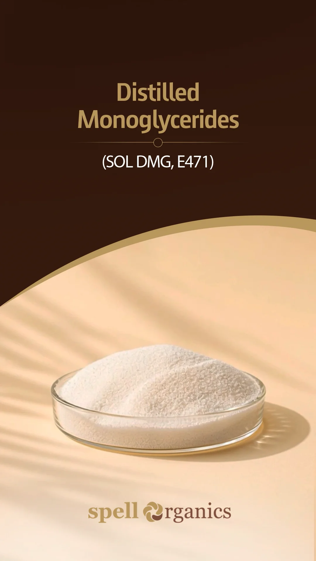 Distilled Monoglycerides