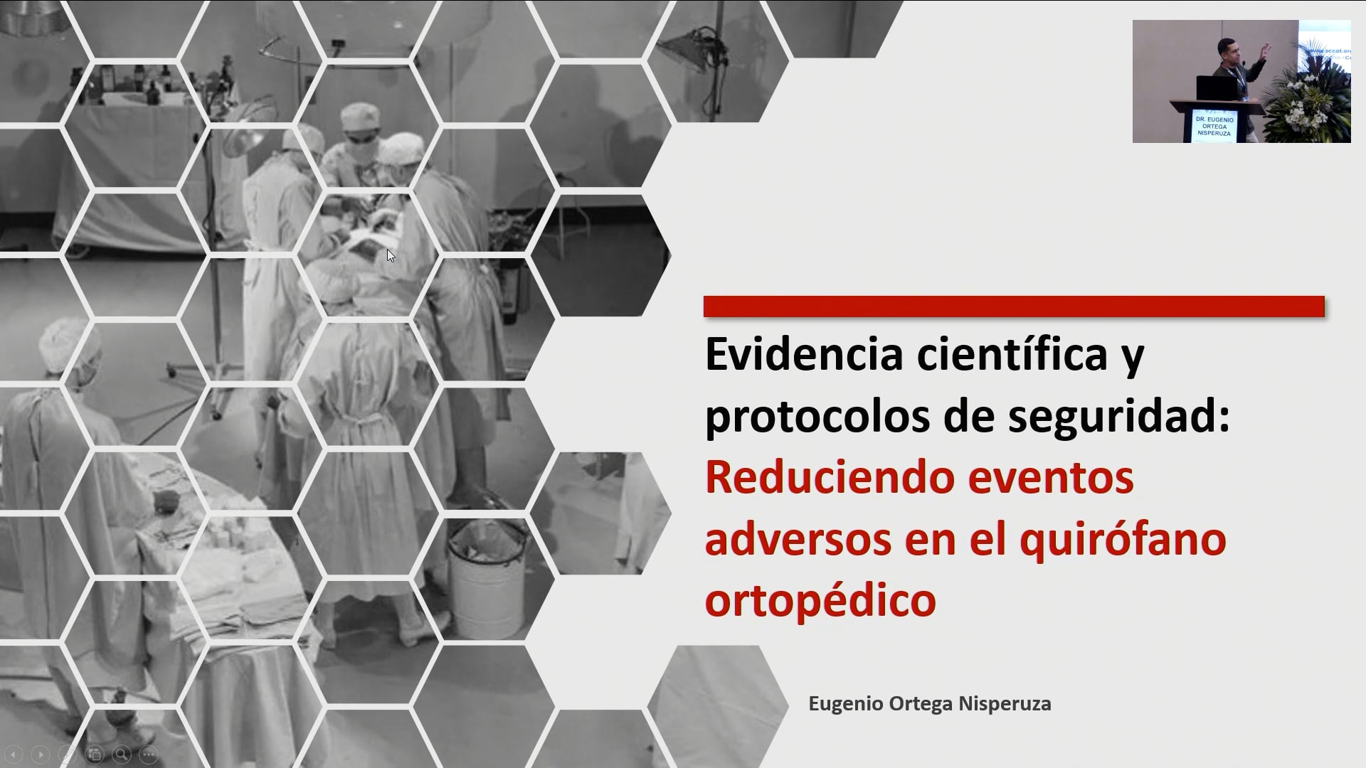 Evidencia científica y protocolos de seguridad reduciendo eventos adversos en el quirófano ortopédico