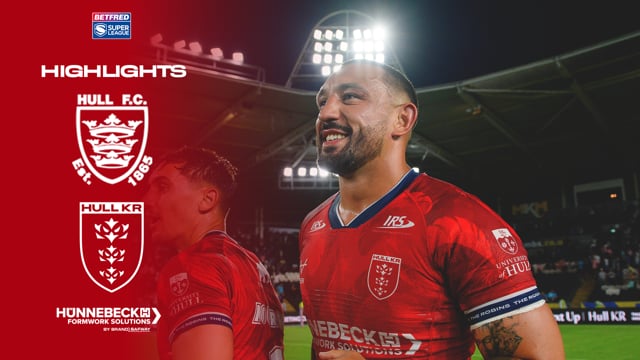 NINE in a Row 🔥 Hull FC 20-34 Hull KR - Super League Round 20 Highlights