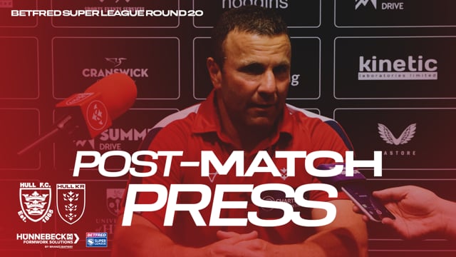 “Really Proud"  Hull FC Post-Match Press - Willie Peters
