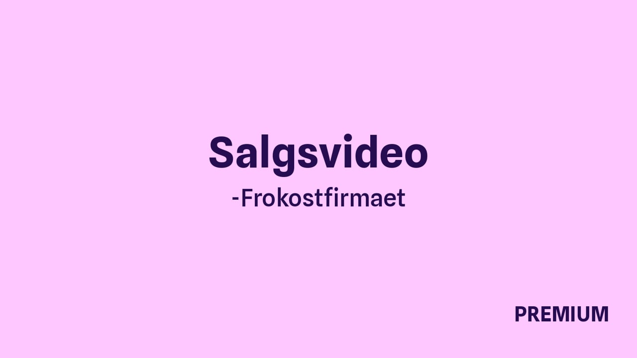 Salgspitch-video - PREMIUM