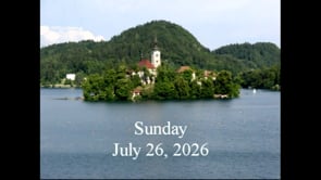 Sunday - July 26th, 2026 - Ninth Sunday After Pentecost