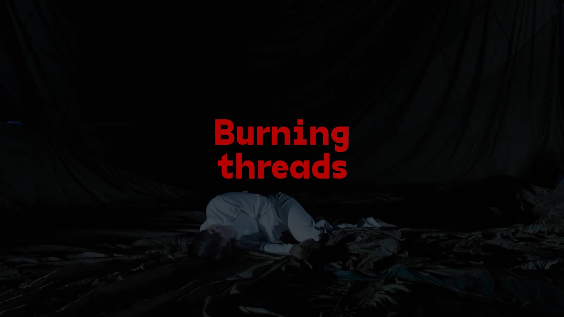 Burning Threads (teaser)