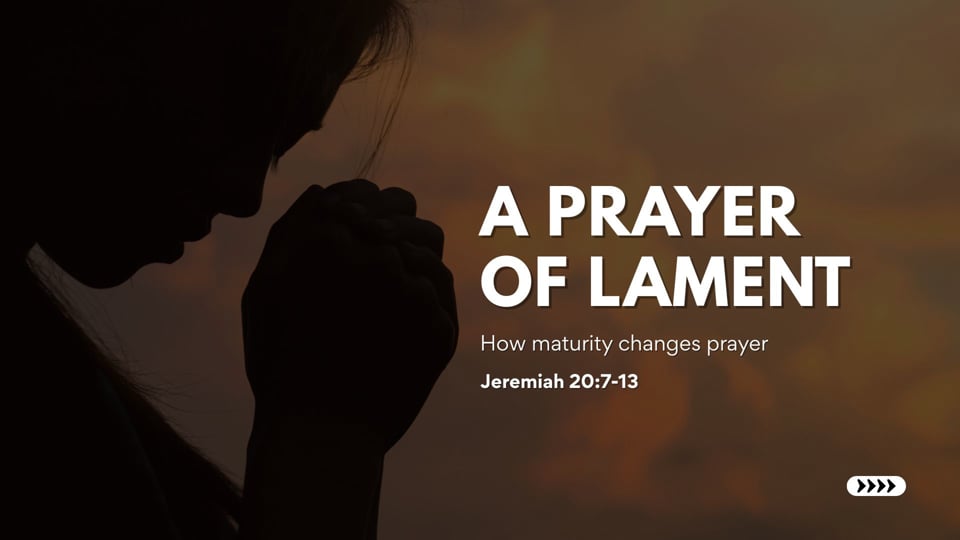 07.26.26-A Prayer of Lament