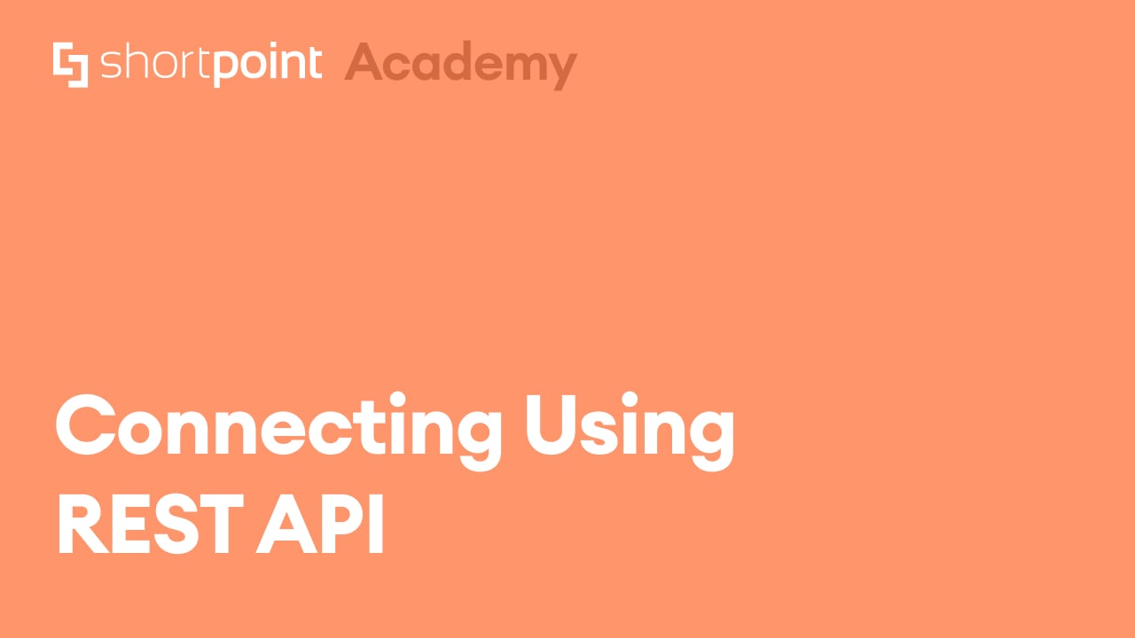 Connecting Using REST API thumbnail