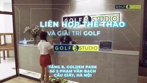 GOLF 1 STUDIO - Kỷ Nguyên Mới Của Indoor