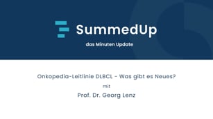 Onkopedia-Leitlinie DLBCL - Was gibt es Neues?