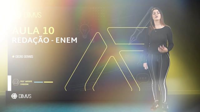 Aula 10 — Dicas finais + Sua redação
