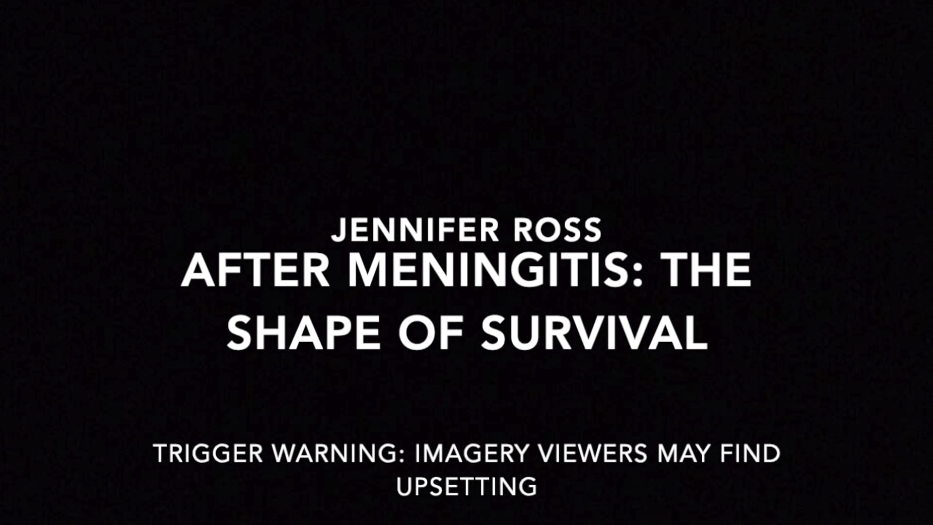 Jennifer Ross, BA (Hons) Fashion – After Meningitis: The Shape of Survival