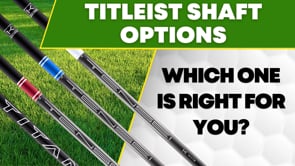 Titleist GTS Driver Shaft Options