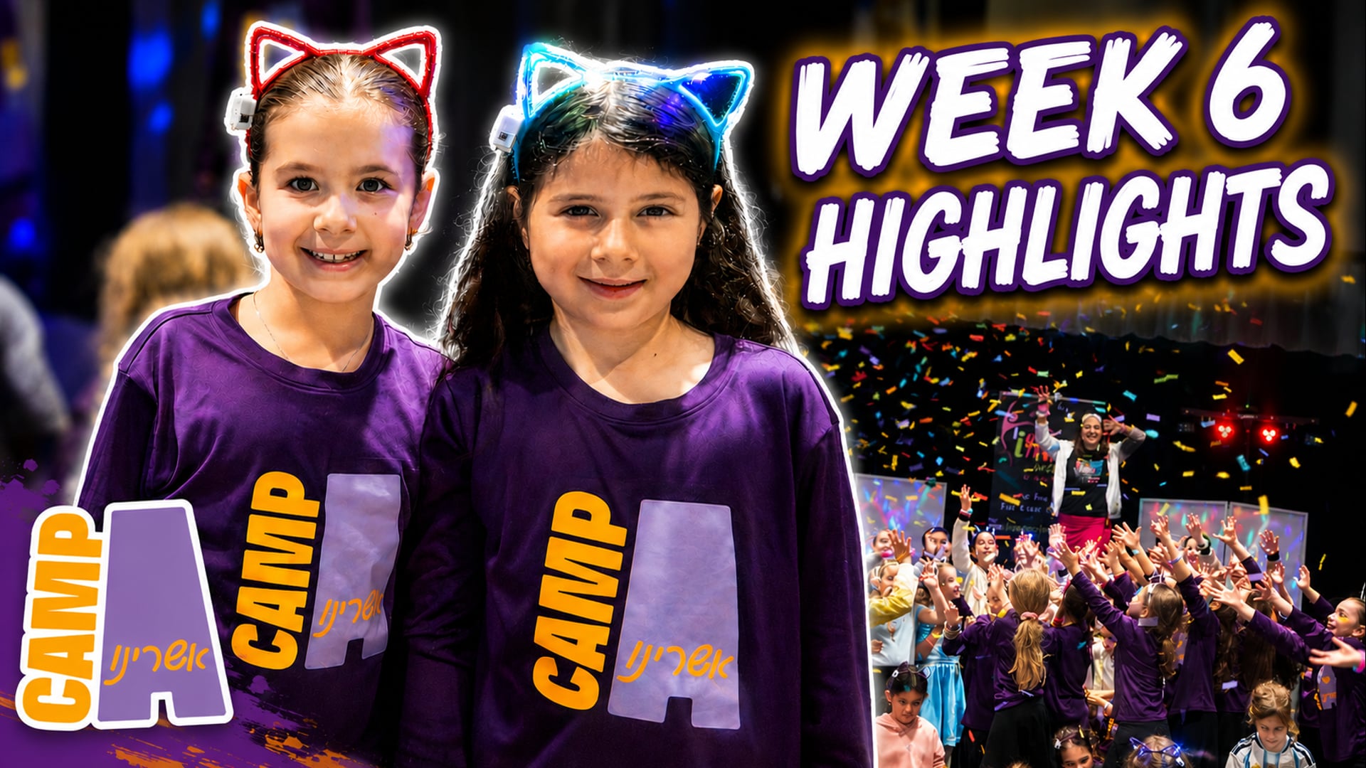 Camp Ashreinu 2026 Week 6
