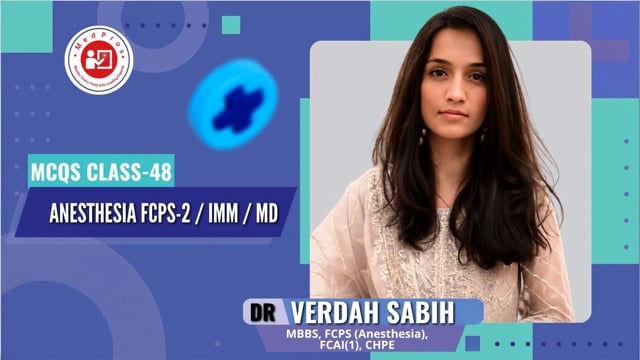 MCQS Class-48 || Dr Verdah